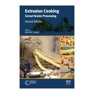 Extrusion Cooking by Ganjyal, Girish M., 9780128153604