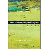 Adult Psychopathology and Diagnosis by Beidel, Deborah C.; Frueh, B. Christopher, 9781119383604