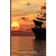 Strange Company : A Novel of the American Revolution by Comtois, Pierre V., 9781602643604