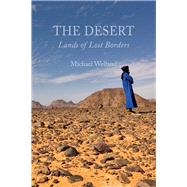The Desert by Welland, Michael, 9781780233604