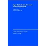 Hyperbolic Geometry from a Local Viewpoint by Linda Keen , Nikola Lakic, 9780521863605