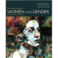 The Psychology of Women and Gender: Half the Human Experience + by Else-Quest, Nicole M.; Shibley Hyde, Janet, 9781544393605