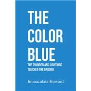 The Color Blue by Howard, Immaculate, 9781796093605