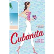 Cubanita by Triana, Gaby, 9780061883606