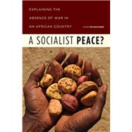 A Socialist Peace? by McGovern, Mike, 9780226453606