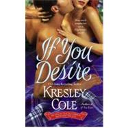 If You Desire by Cole, Kresley, 9781416503606