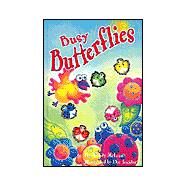 Busy Butterflies by McLean, Wendy, 9781740473606