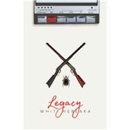 Legacy by Whiti Hereaka, 9781775503606