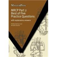 MRCP: With Explanatory Answers by Rahman; Shibley, 9781846193606