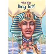 Who Was King Tut? by Edwards, Roberta (Author), 9780448443607