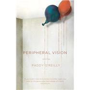Peripheral Vision Stories by O'Reilly, Paddy, 9780702253607