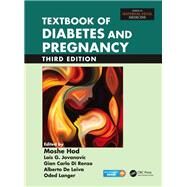 Textbook of Diabetes and Pregnancy, Third Edition by Hod; Moshe, 9781482213607