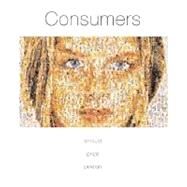 Consumers by Arnould, Eric J.; Price, Linda; Zinkhan, George, 9780256133608