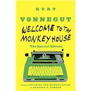 Welcome to the Monkey House: The Special Edition Stories by Vonnegut, Kurt; Sumner, Gregory D., 9780812993608