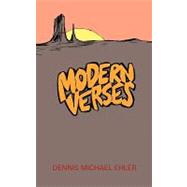 Modern Verses by Ehler, Dennis Michael, 9781452053608