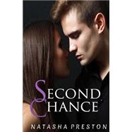 Second Chance by Preston, Natasha, 9781503153608