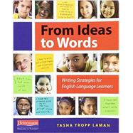 From Ideas to Words by Laman, Tasha Tropp, 9780325043609