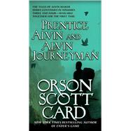 Prentice Alvin and Alvin Journeyman by Card, Orson Scott, 9780765393609