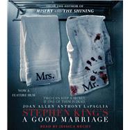 A Good Marriage by King, Stephen; Hecht, Jessica, 9781442383609