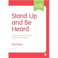 Stand Up and Be Heard by Grieve, Rob, 9781526463609