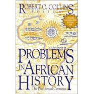 Problems In African History by Collins, Robert O., 9781558763609