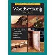 The Complete Illustrated Guide to Woodworking by Rae, Andy; Bird, Lonnie; Rogowski, Gary; Settich, Robert J., 9781600853609