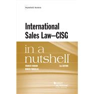 International Sales Law - CISG - in a Nutshell(Nutshells) by Ferrari, Franco; Torsello, Marco, 9781636593609