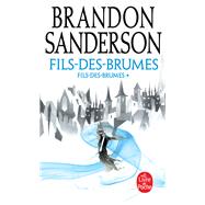 Fils-des-Brumes (Fils-des-Brumes, Tome 1) by Brandon Sanderson, 9782253023609