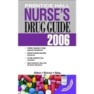 Prentice Hall Nurse's Drug Guide 2006 (Retail Edition) by Wilson, Billie Ann; Shannon, Margaret T.; Stang, Carolyn L., 9780131713611