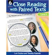 Close Reading With Paired Texts Level 5 by Oczkus, Lori; Rasinski, Timothy, Ph.D., 9781425813611