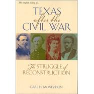 Texas After the Civil War by Moneyhon, Carl H., 9781585443611