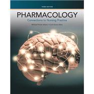 Pharmacology Connections to Nursing Practice by Adams, Michael P.; Urban, Carol, PhD, RN, 9780133923612