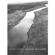 Emmet Gowin; Changing the Earth by Jock Reynolds; With an essay and interview by Terry Tempest Williams and Philip, 9780300093612