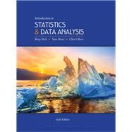 Introduction to Statistics and Data Analysis by Peck, Roxy; Olsen, Chris; Short, Tom, 9781337793612