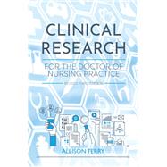 Clinical Research for the Doctor of Nursing Practice by Allison Terry, 9781793573612