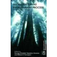 Globalization as Evolutionary Process: Modeling Global Change by Modelski; George, 9780415773614