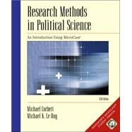 Research Methods in Political Science An Introduction Using MicroCase (with CD-ROM and Disk) by Corbett, Michael; Le Roy, Michael K., 9780534573614