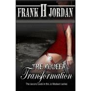 The Modeen Transformation by Jordan, Frank H., 9781502863614