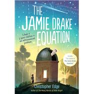 The Jamie Drake Equation by EDGE, CHRISTOPHER, 9781524713614