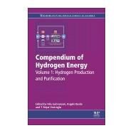 Compendium of Hydrogen Energy by Subramani, Velu; Basile, Angelo; Veziroglu, T. Nejat, 9781782423614