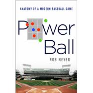 Power Ball by Neyer, Rob, 9780062853615