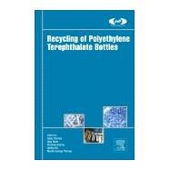 Recycling of Polyethylene Terephthalate Bottles by Thomas, Sabu; Rane, Ajay; Kanny, Krishnan; Abitha, V. K.; Thomas, Martin George, 9780128113615