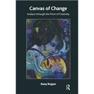 Canvas of Change by Kogan, Ilany, 9780367323615