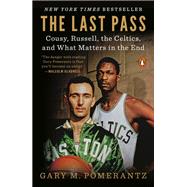 The Last Pass by Pomerantz, Gary M., 9780735223615
