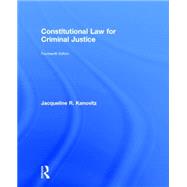 Constitutional Law for Criminal Justice by Kanovitz; Jacqueline, 9781138843615