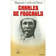 Charles de Foucauld by Marguerite Castillon du Perron, 9782246273615