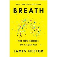 Breath by Nestor, James, 9780735213616