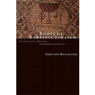 Roots of Rabbinic Judaism by Boccaccini, Gabriele, 9780802843616