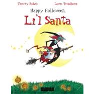Happy Halloween, Li'L Santa by Robin, Thierry; Trondheim, Lewis, 9781561633616