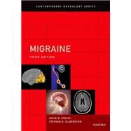 Migraine by Dodick, David; Silberstein, Stephen, 9780199793617